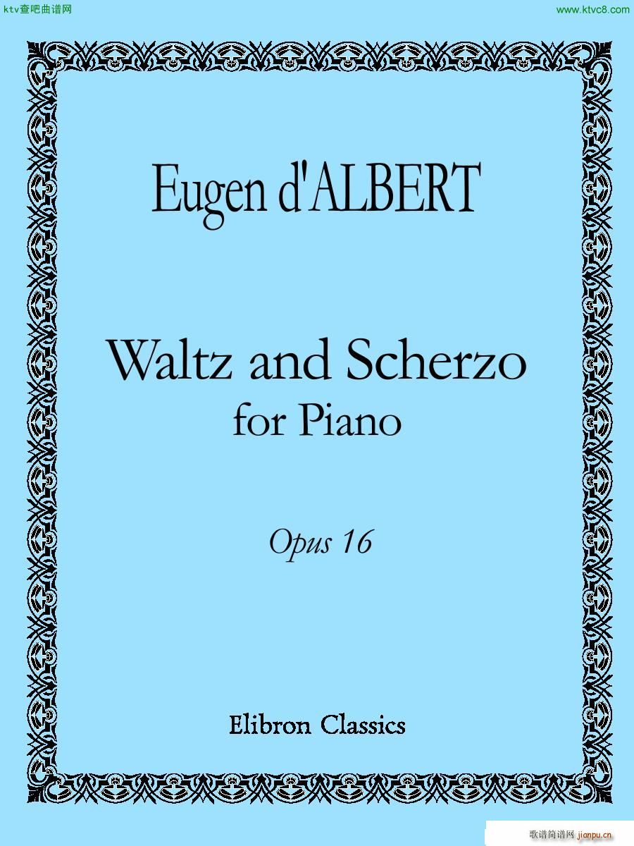 D Albert op 16 no 1 2 Waltz and Scherzo(V)1